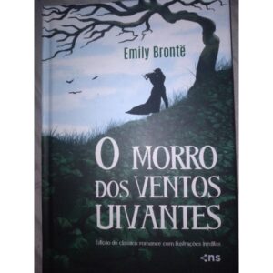 O Morro dos Ventos Uivantes – Emily Brontë